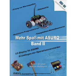 Arexx kniha  Mehr Spaß mit ASURO, Band 2 Vhodný pro: ASURO