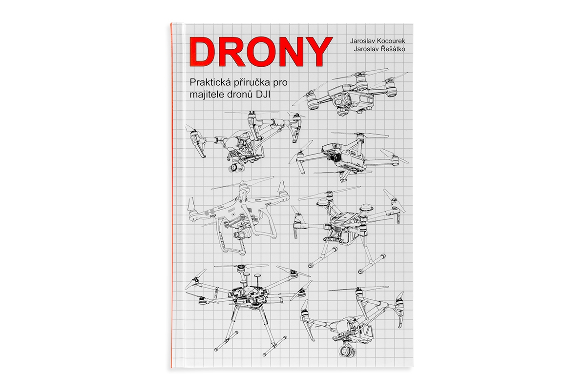 Kniha Drony - praktická příručka pro držitele dronů DJI PELIKAN